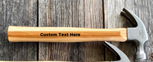 Load image into Gallery viewer, Personalized Hammer