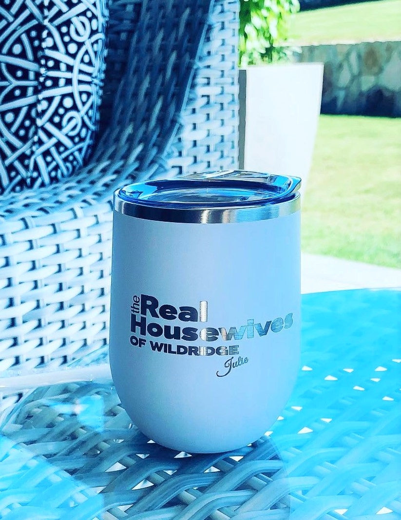 Real Housewives of - 12 oz. Tumbler